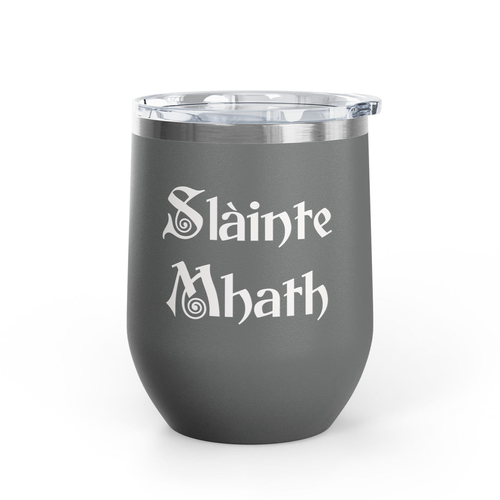 12oz Tumbler — "Slàinte Mhath"  Insulated Cup