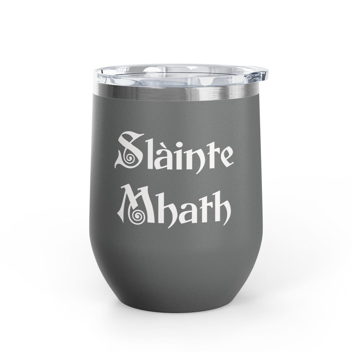 12oz Tumbler — "Slàinte Mhath"  Insulated Cup