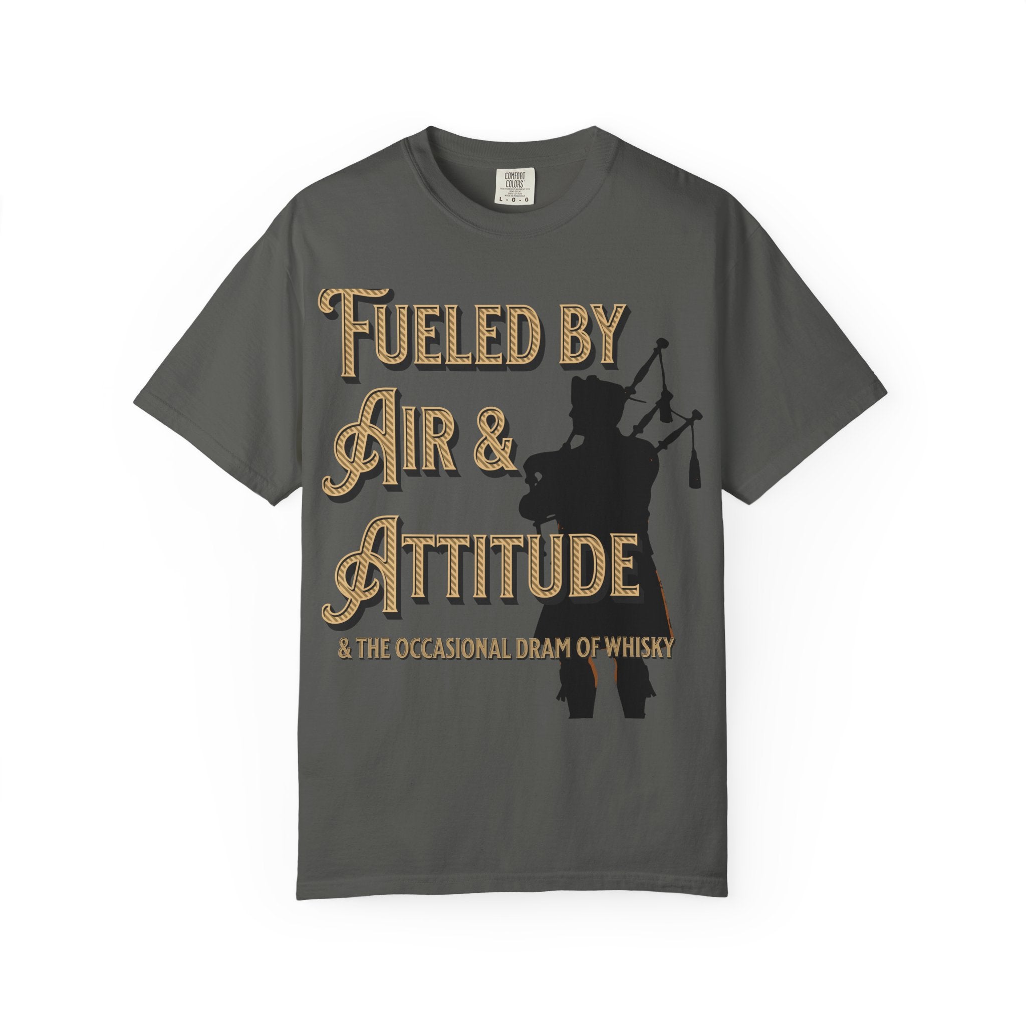 Bagpiper T‑Shirt — "Fueled by Air & Attitude"