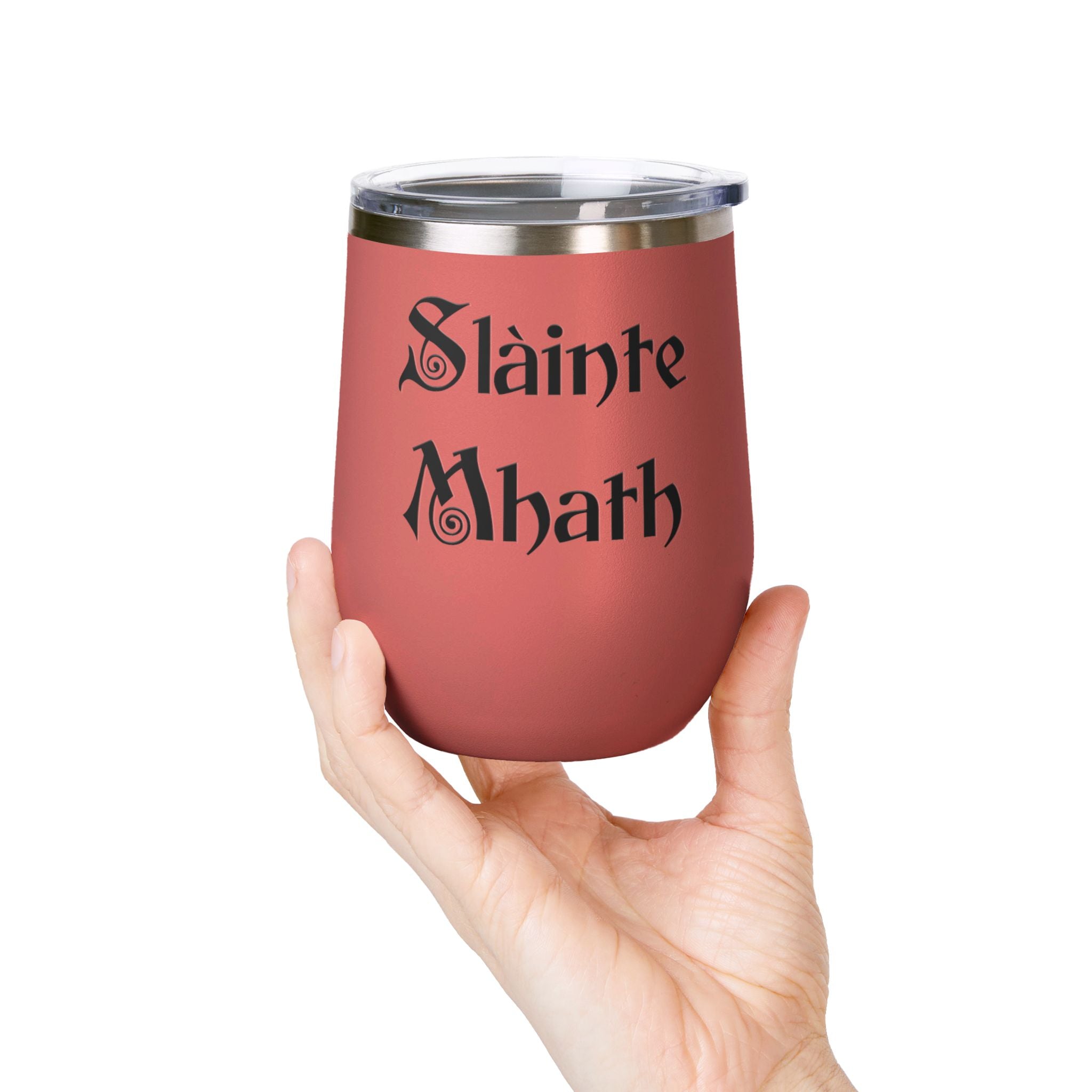 12oz Tumbler — "Slàinte Mhath"  Insulated Cup